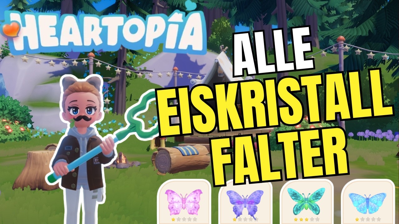 Alle Eiskristall Falter STANDORTE⭐ Heartopia ⭐ [German]