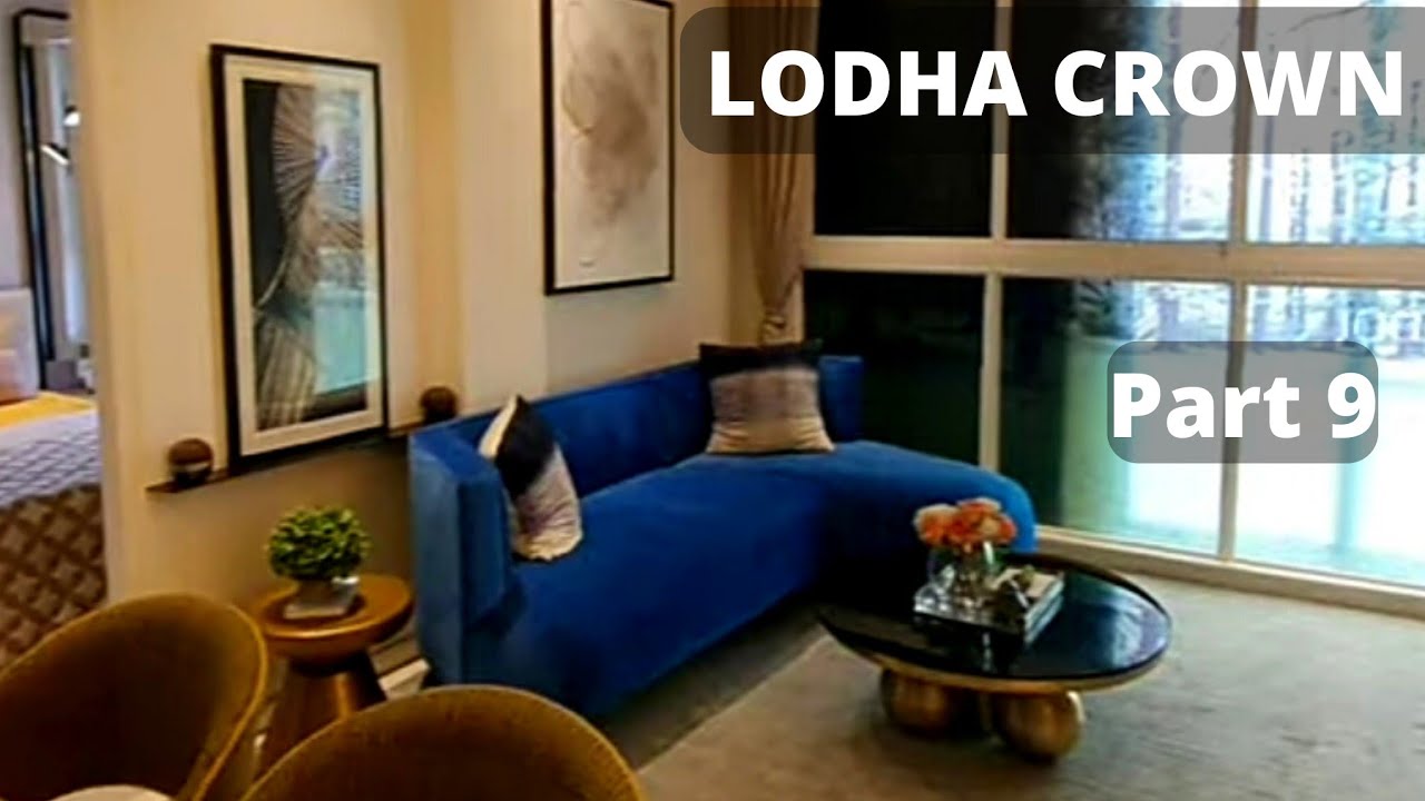Lodha Crown Majiwada | Part 9