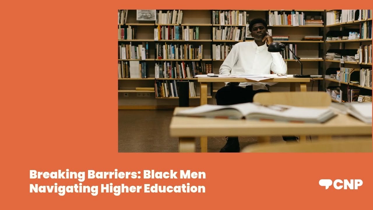 Breaking Barriers: Black Men Navigating Higher Education