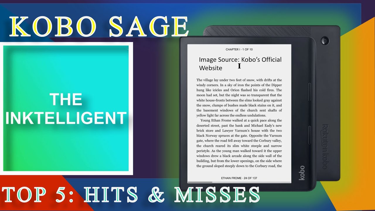 Kobo Sage Top 5 : Hits and Misses
