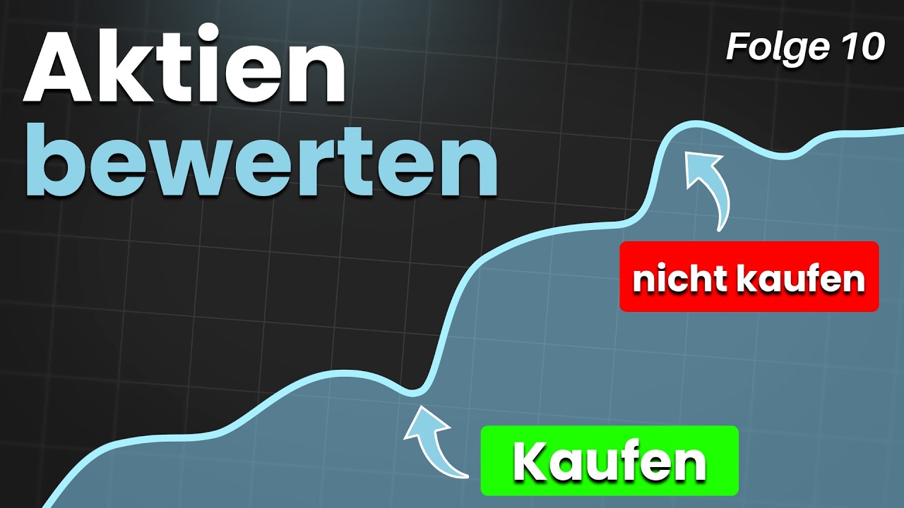 So entscheide ich mich für die richtige AKTIE... | Folge 10