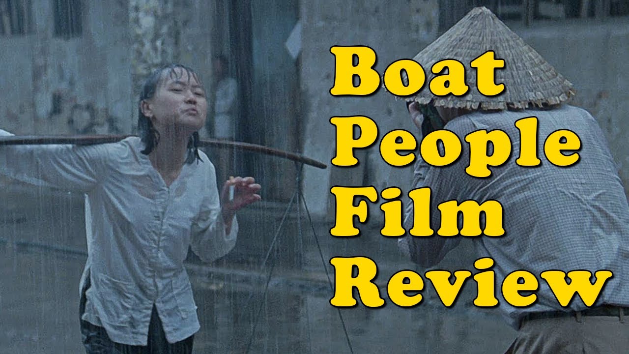 BOAT PEOPLE Criterion Collection Review || Ann Hui's Classic Soul Destroying Post-War Vietnam Drama