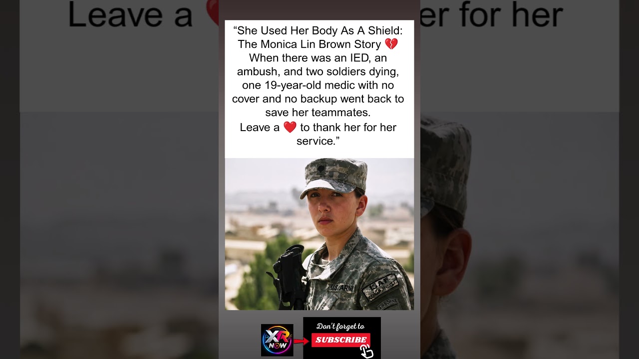 The 19 Year Old Medic Who Became a Human Shield 🇺🇸❤️ #MonicaLinBrown #USArmy #CombatMedic