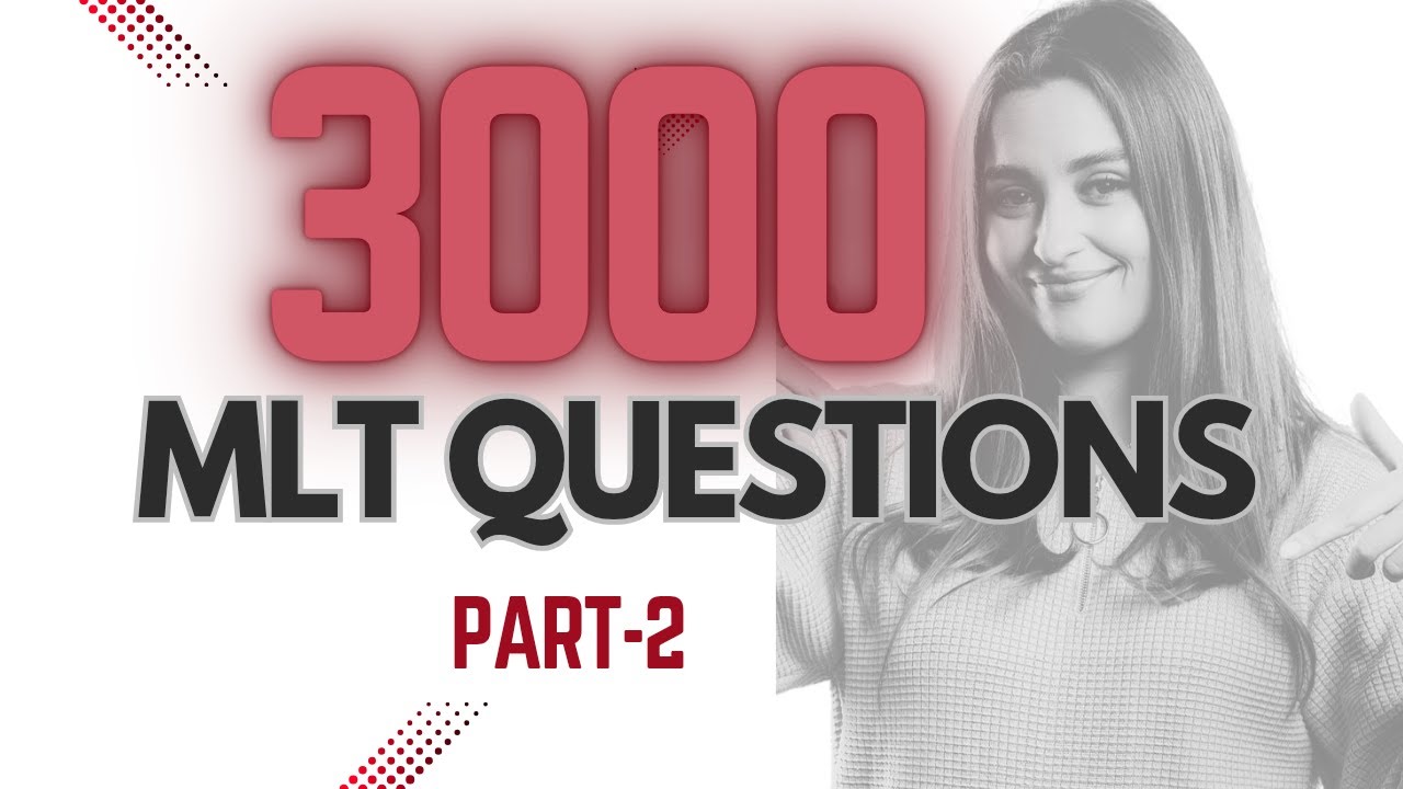 @MLT QUESTION WORLD 3000 MLT MCQs series Part 2