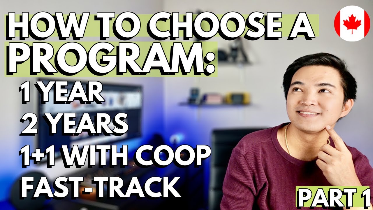 HOW TO CHOOSE A PROGRAM IN CANADA FOR INTERNATIONAL STUDENTS: 1+1 with CO-OP, fast-track program
