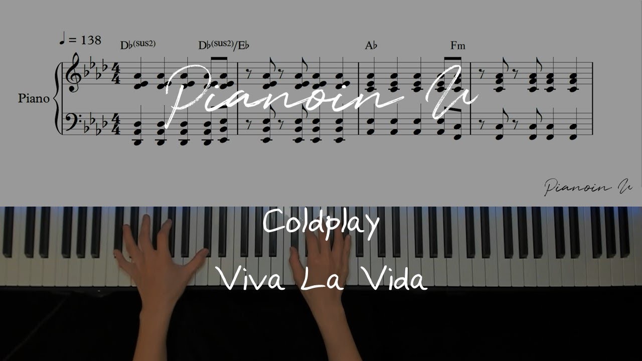 Coldplay - Viva La Vida / Piano Cover / Sheet