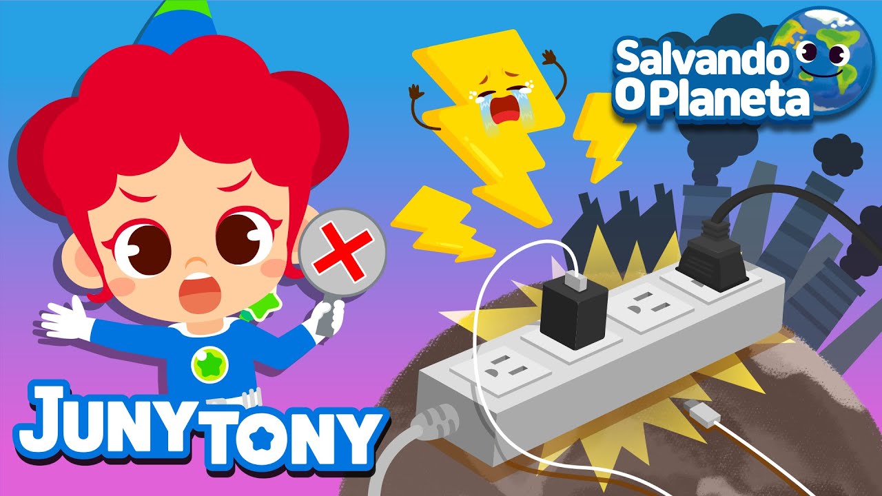 Vamos Economizar Energia | Salvando O Planeta | Música Infantil | JunyTony em Português
