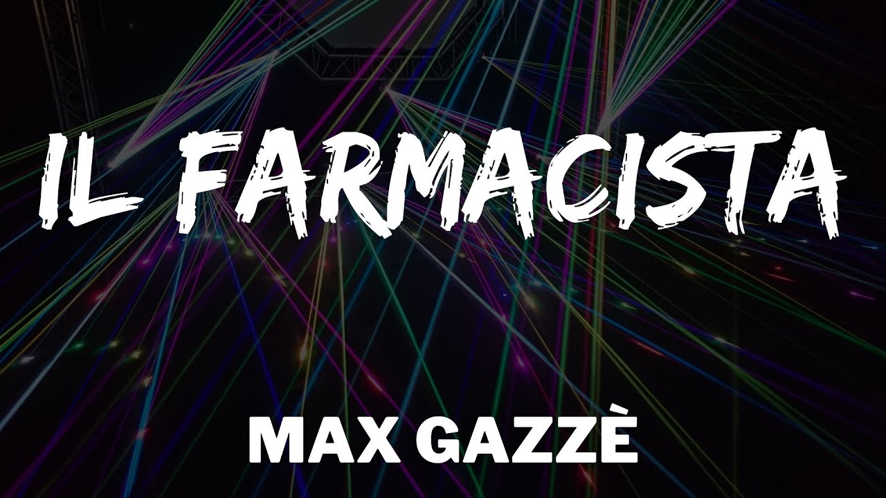 Max Gazzè - Il farmacista (Testo/Lyrics) (Sanremo 2021)