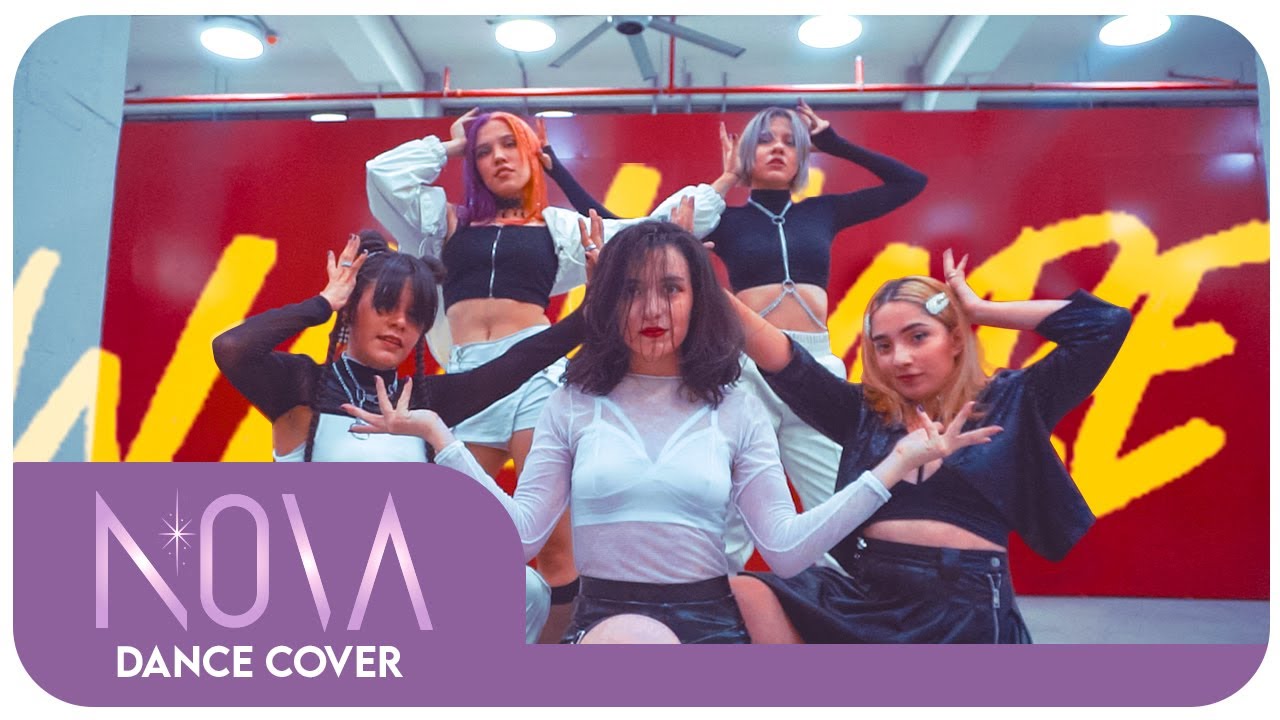 ITZY (있지) WANNABE Dance Cover [NOVA]