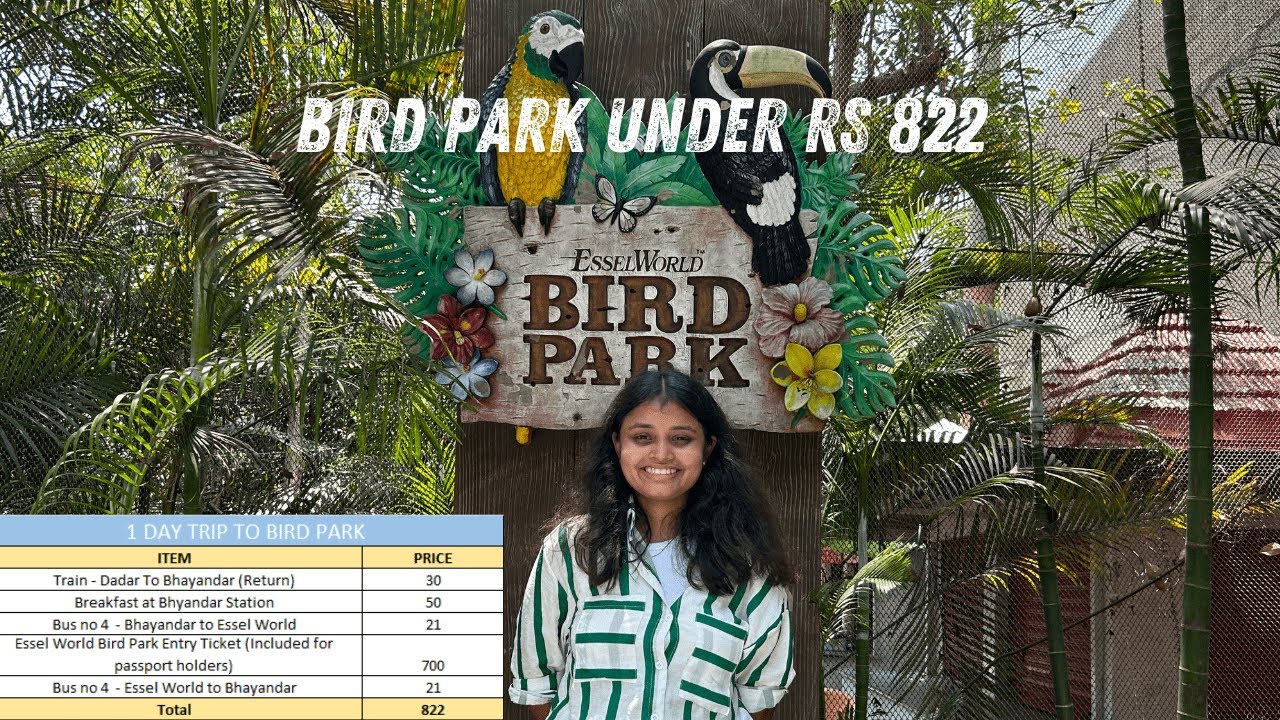 Essel World Bird Park A to Z :Complete Guide to visit Bird Park in Budget | Places in Mumbai