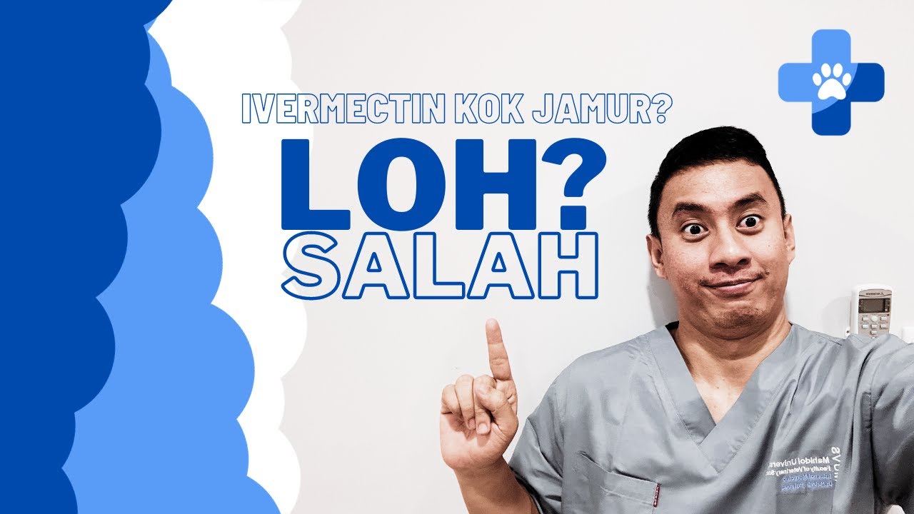 Wormectin atau Ivermectin mengobati jamur hewan? Kok bisa?