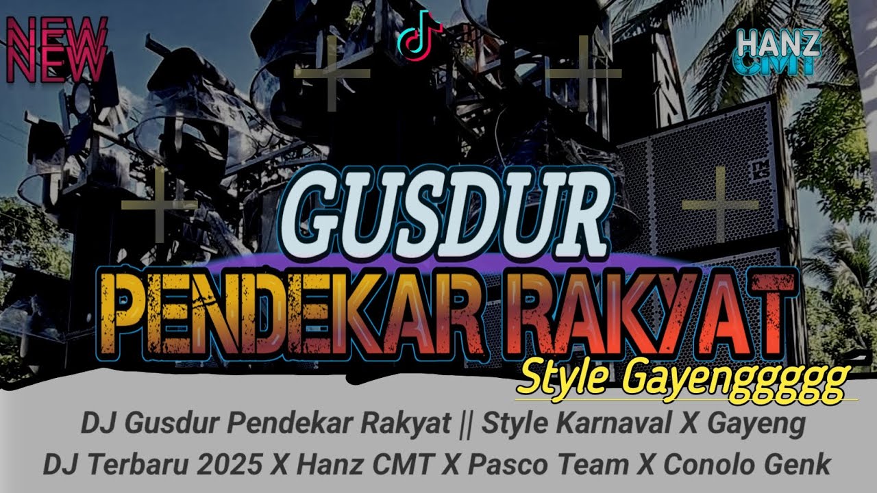 DJ GUSDUR - PENDEKAR RAKYAT || STYLE KARNAVAL X BAS NGUK NGUK 