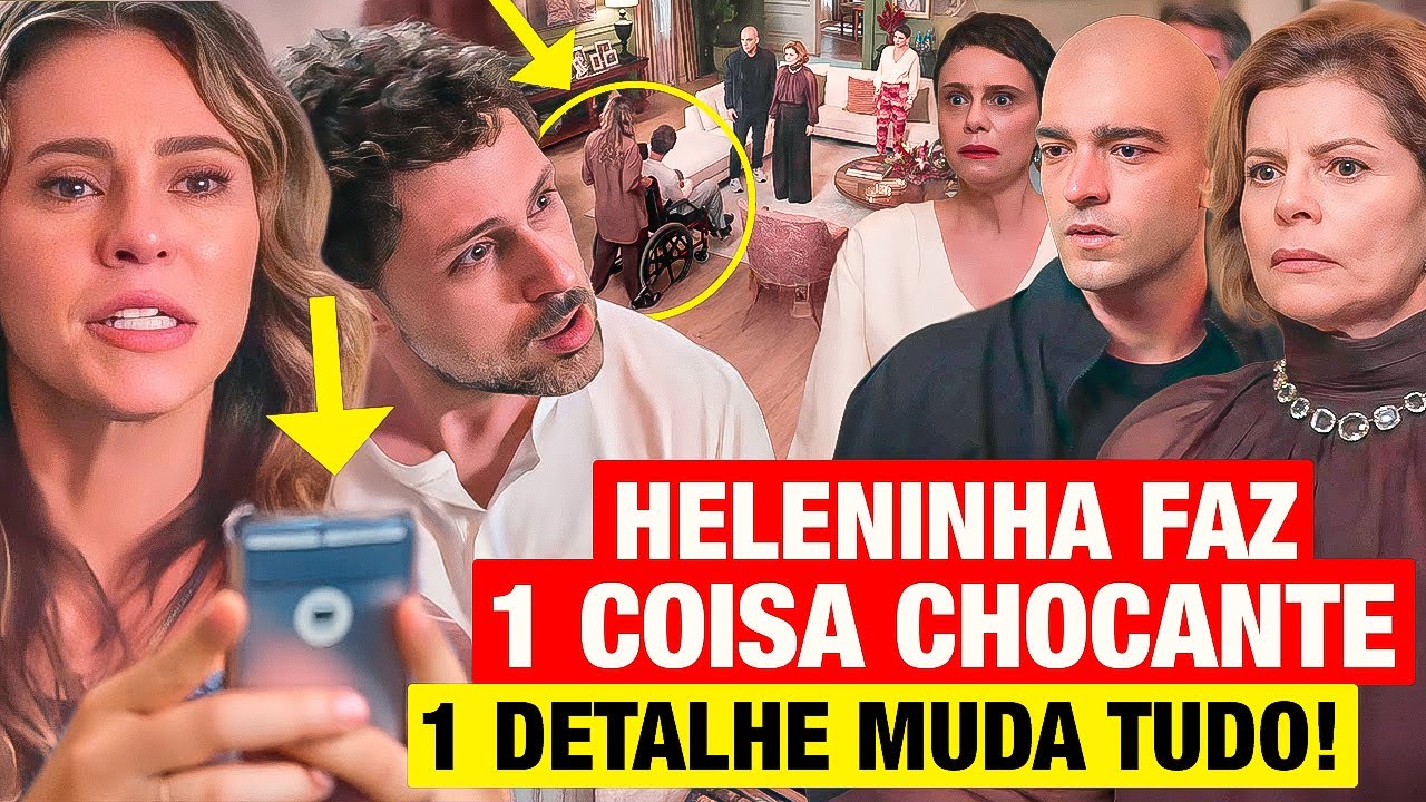 VALE TUDO RESUMO QUARTA 01/10 Heleninha FAZ 1 COISA SURPREENDENTE após mostrar Leonardo pra todos!