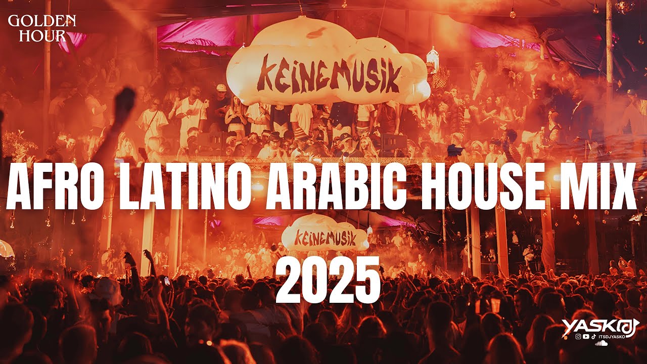 🔥AFRO LATINO ARABIC HOUSE WITH: Keinemusik, HUGEL, Adam Port, Francis Mercier / SUNSET DJ SET 2025🔥