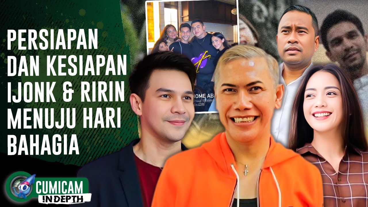 Bebas Dari Penjara, Ijonk & Ririn Dwi Aryanti Akhirnya Beri Kode Siapkan Hari Bahagia | INDEPTH