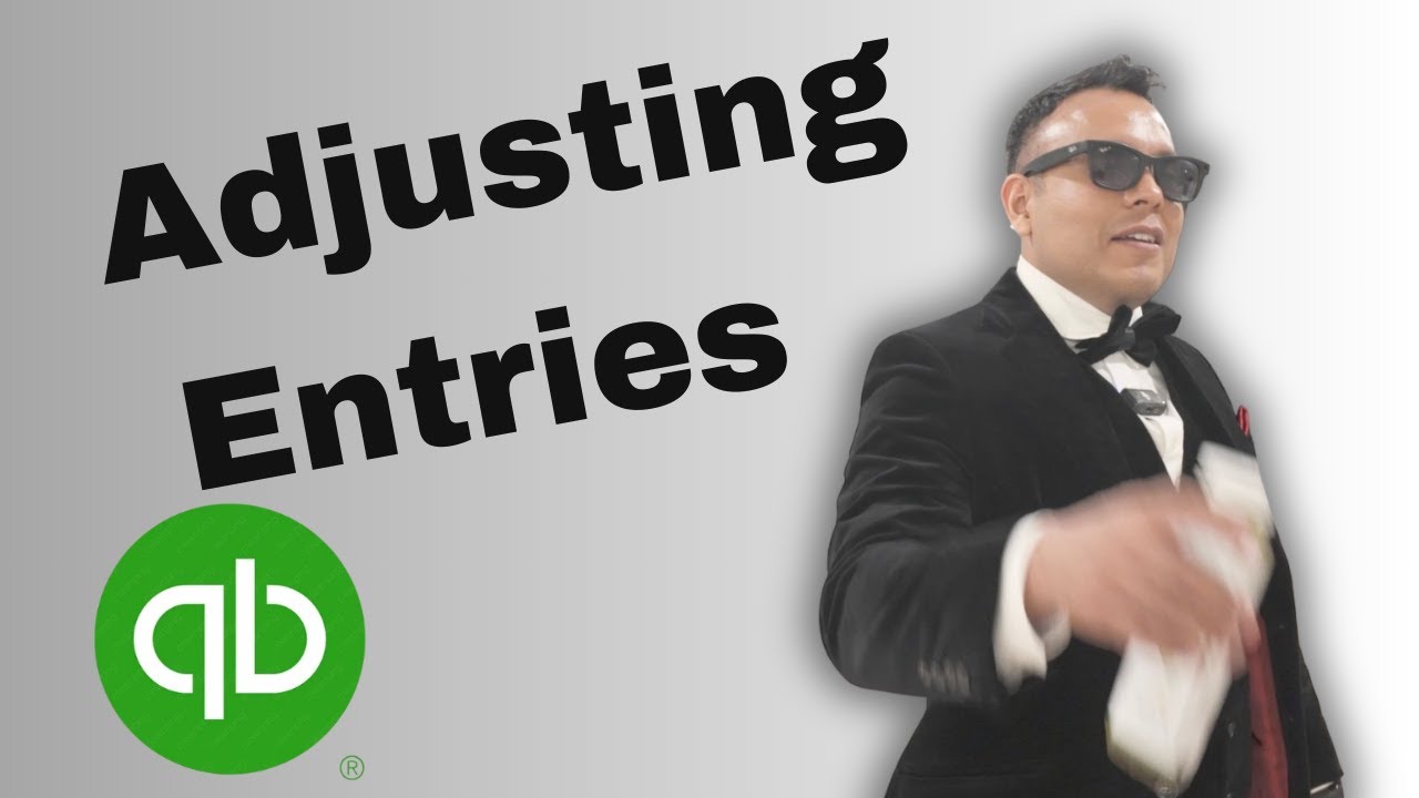 How to Do Adjusting Entries in Quickbooks Online Full 2025 Guide