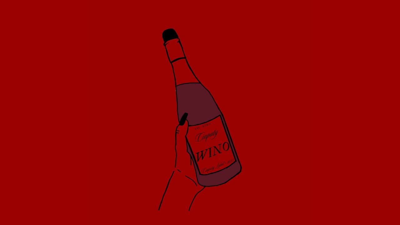 Ciapaty- Wino (prod. Lxst Ghxul x Kazba)