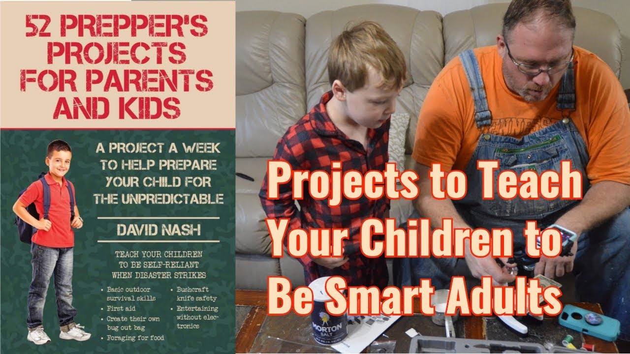 52 Prepper Projects for Parents and Kids