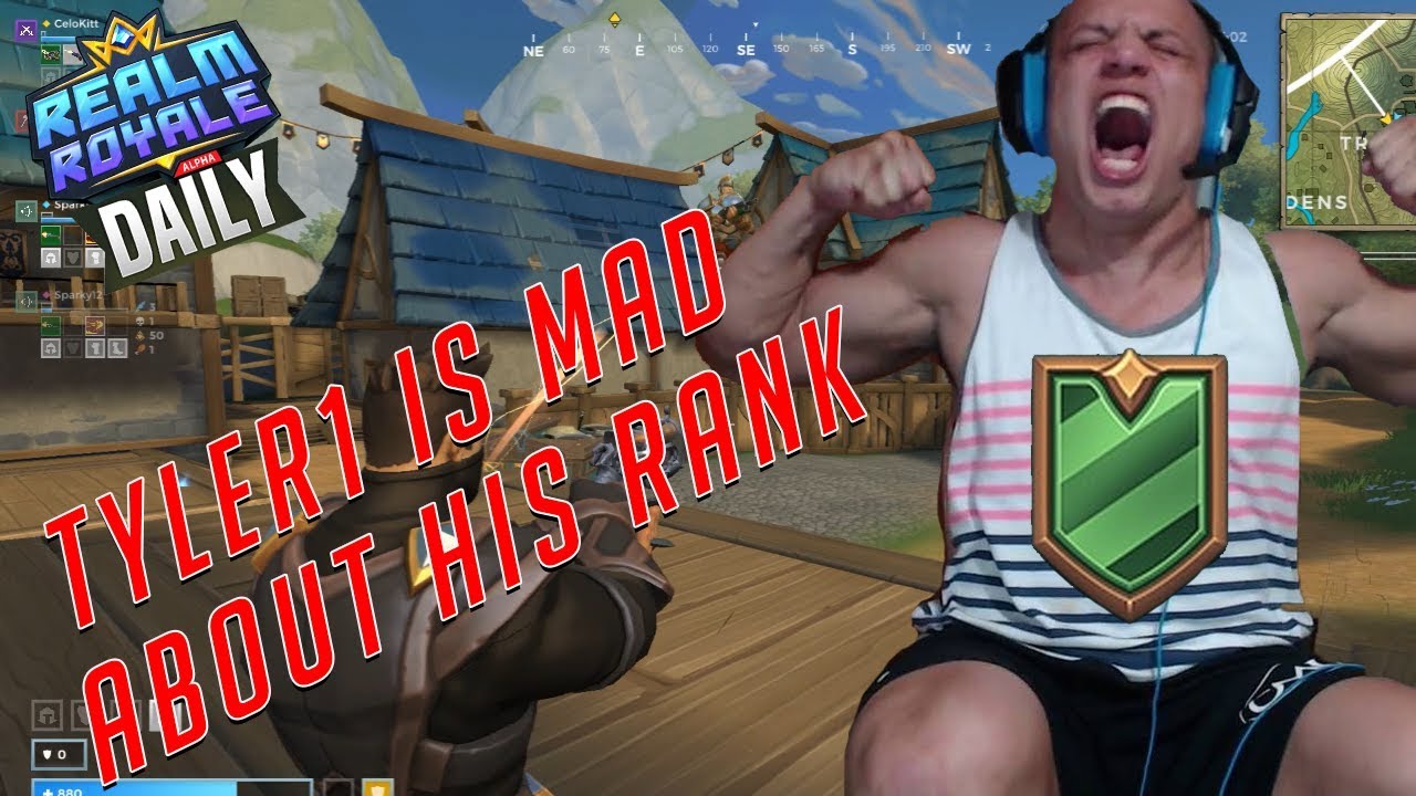 TYLER1 IS MAD ABOUT HIS RANK ! Daily Realm Royale Moments Ep. 9 (Funny and Epic Moments)