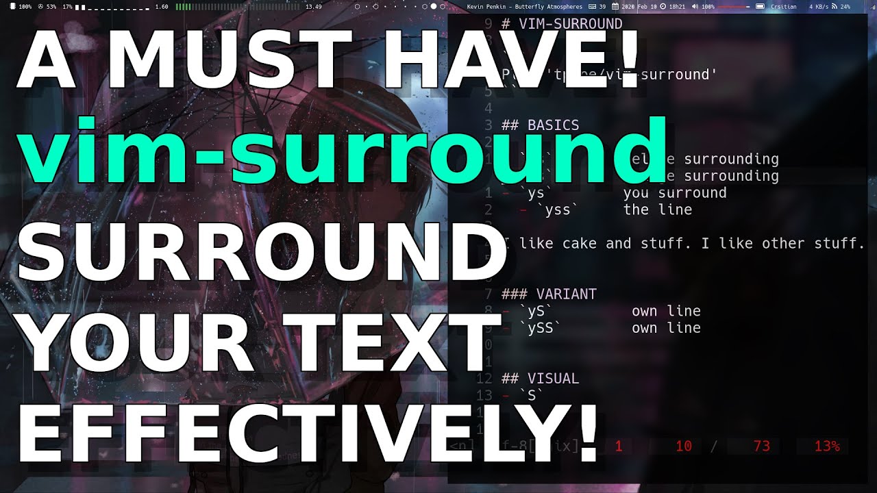 vim surround: A must have plugin! Surround your text effectively!