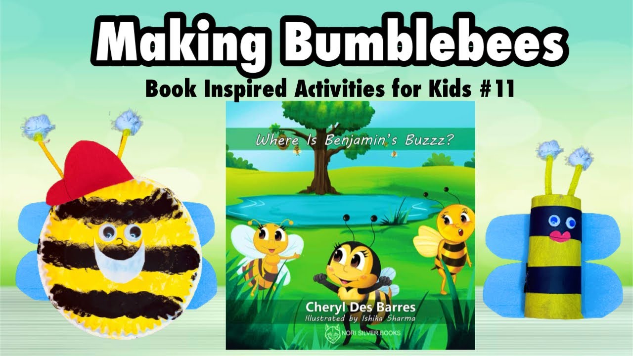 How to Make a Bumblebee|Crafts for Kids|Book Inspired Activity #11|Activity Author