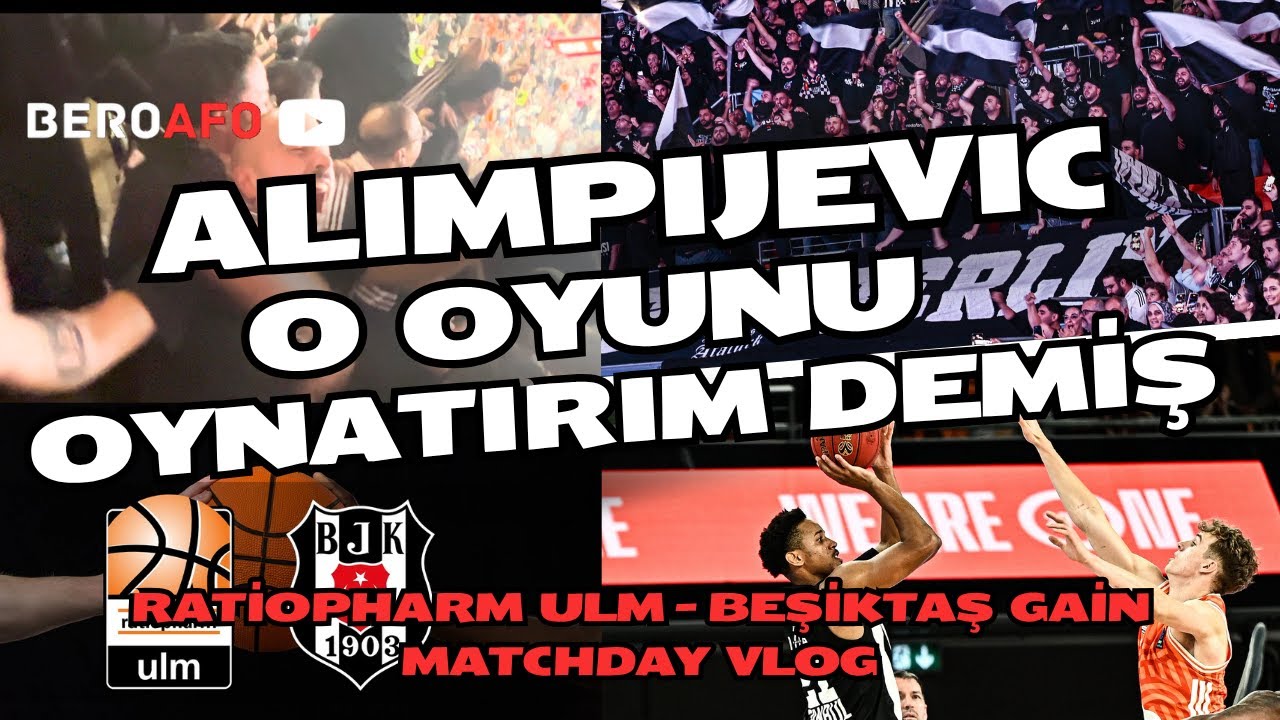 Ratiopharm Ulm - Beşiktaş: BİR TRİBÜN BİR TAKIMI NASIL AYAĞA KALDIRIR? | Maç Günü VLOG | BeroAfo