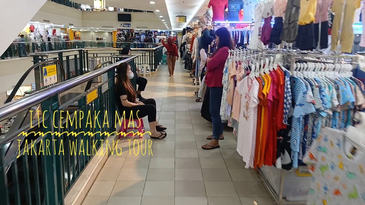ITC CEMPAKA MAS 🌏 JAKARTA WALKING TOUR