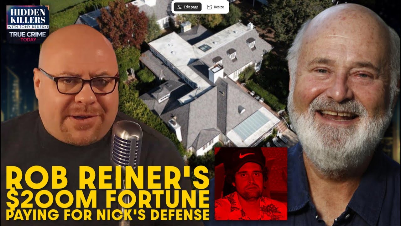 Rob Reiner's $200 Million Fortune Now Paying for Son Nick's Murder Defense | The Ultimate Enabling