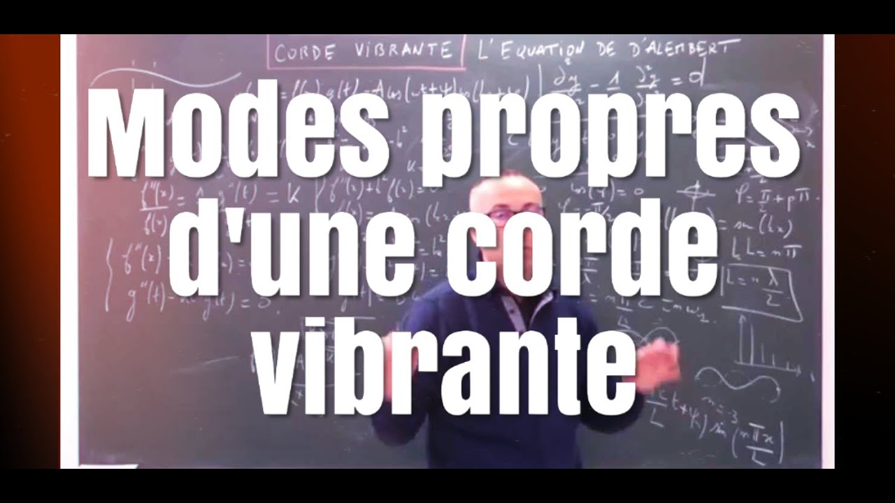 PC-PSI-MP Cours : Ondes stationnaires et modes propres corde d'une corde