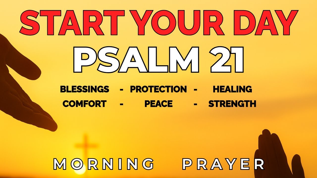 A Powerful Prayer That Releases GOD’S VICTORY Into Your Life | Morning Prayer With Psalm 21