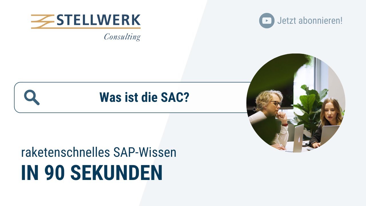 Was ist die SAC? || in 90 Sekunden || Raketenschnelles SAP-Wissen