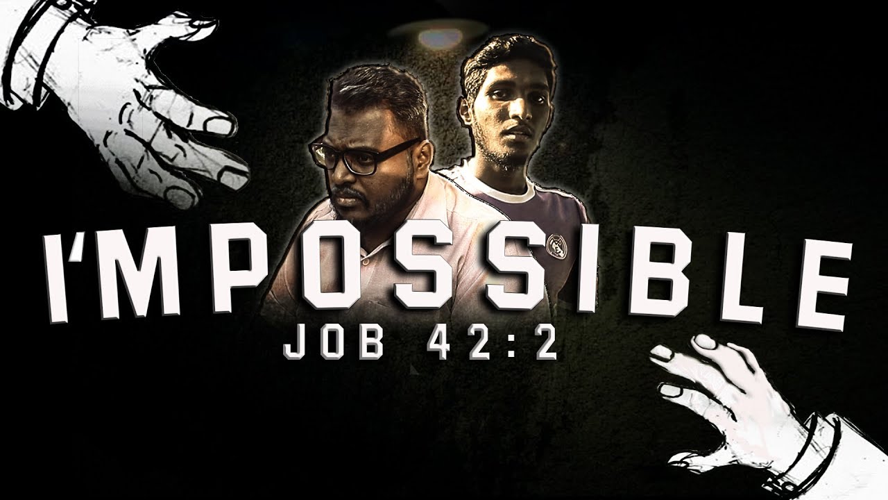 I'mpossible | Tamil Christian Short Film | 2018