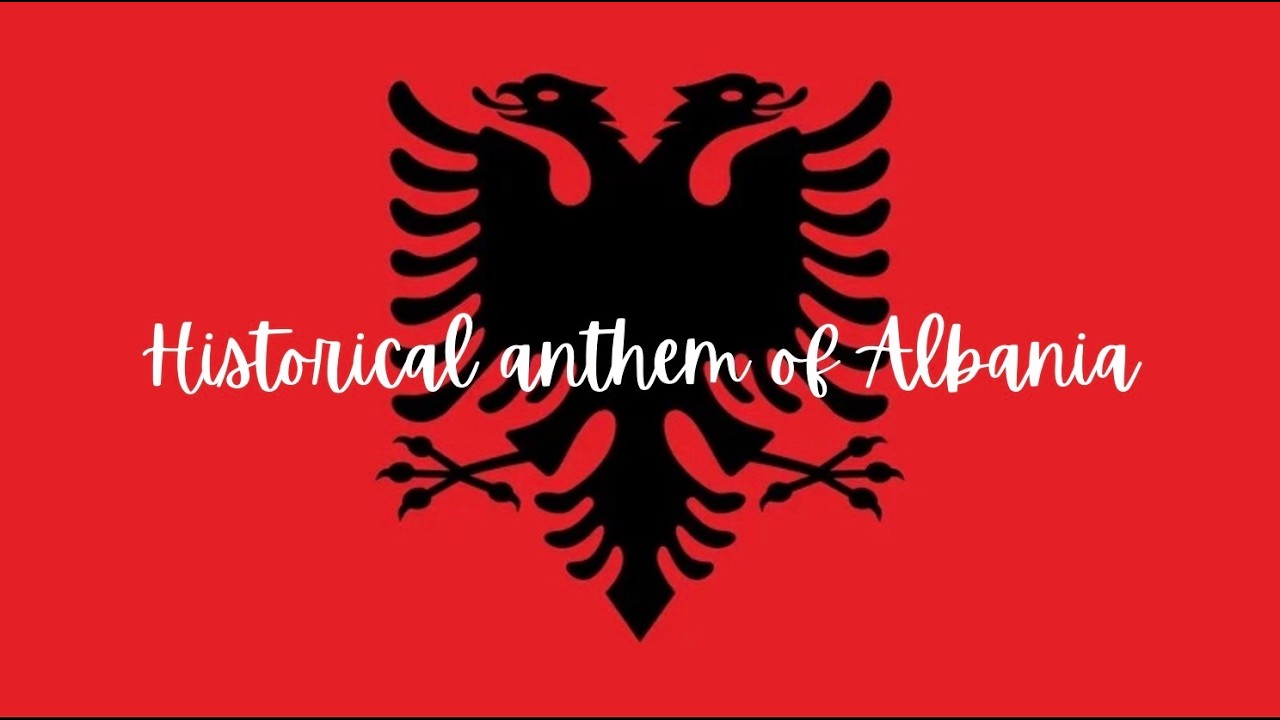 Historical anthem of Albania