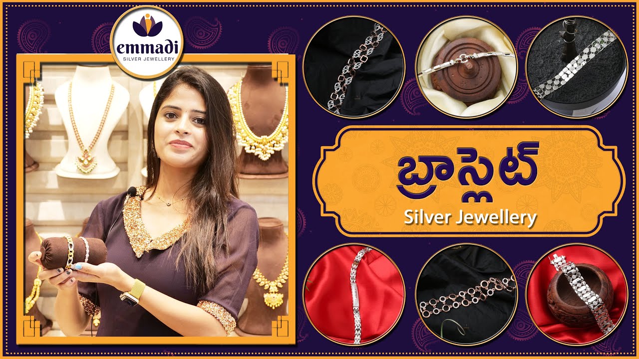 Bracelets Collection | Silver Jewellery | Emmadi Silver Jewellery Dilsukhnagar