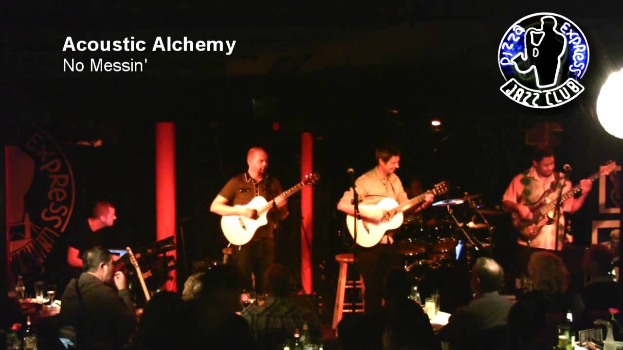 Acoustic Alchemy - No Messin'