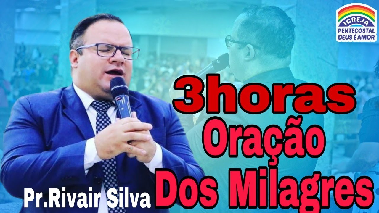 Pr-Rivair Silva -ORAÇÃO FAZ UM MILAGRE EM MIM.