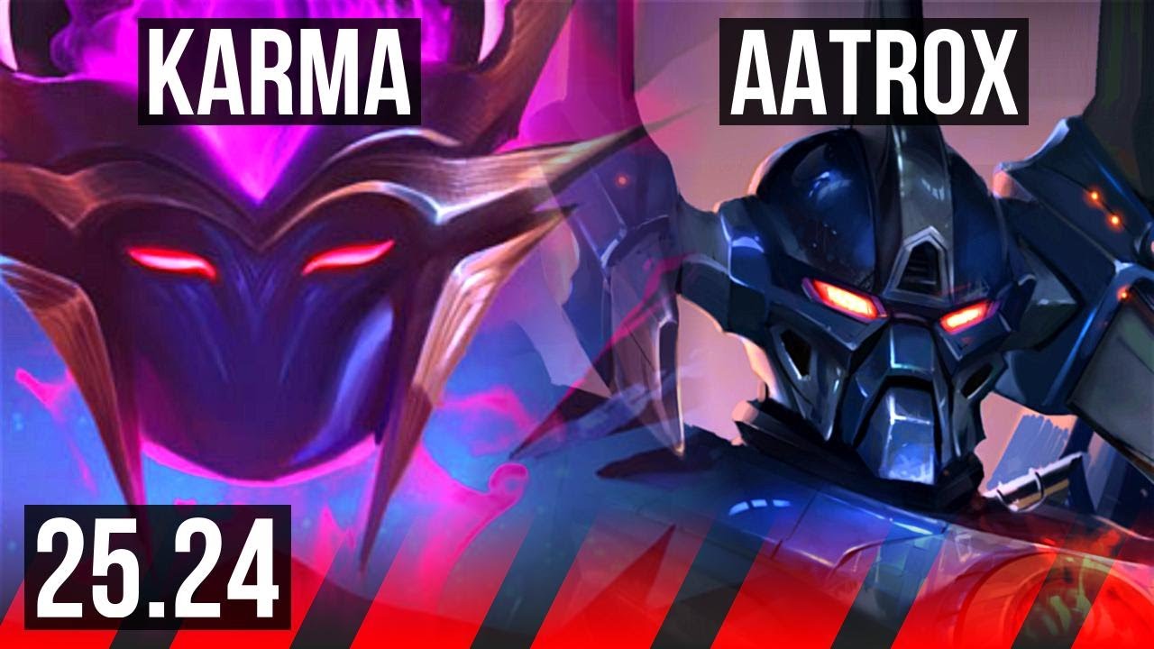 KARMA vs AATROX (TOP) | Grasp Of The Undying, 20K damage | KR Diamond | 25.24