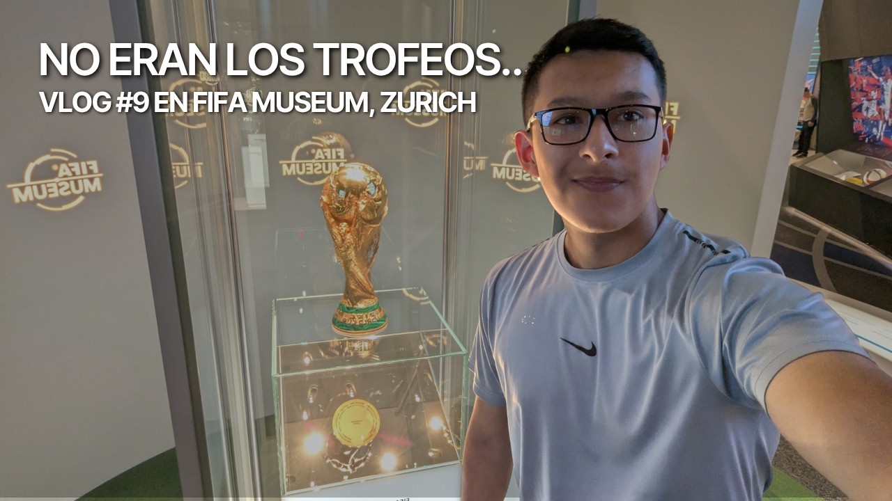 ¿Vale la pena el Museo de la FIFA desde la perspectiva de un ingeniero?