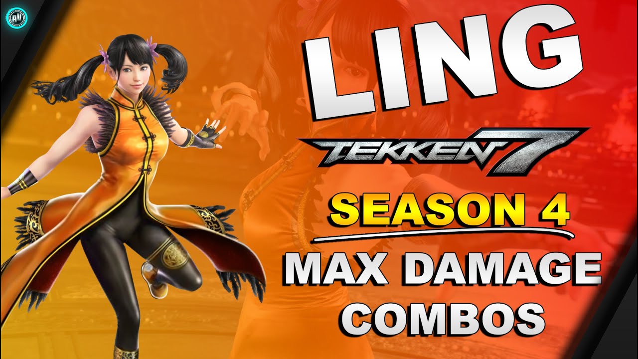Tekken 7 Season 4 - Ling Xiaoyu Combo Exhibition | Max Damage Combo Compilation