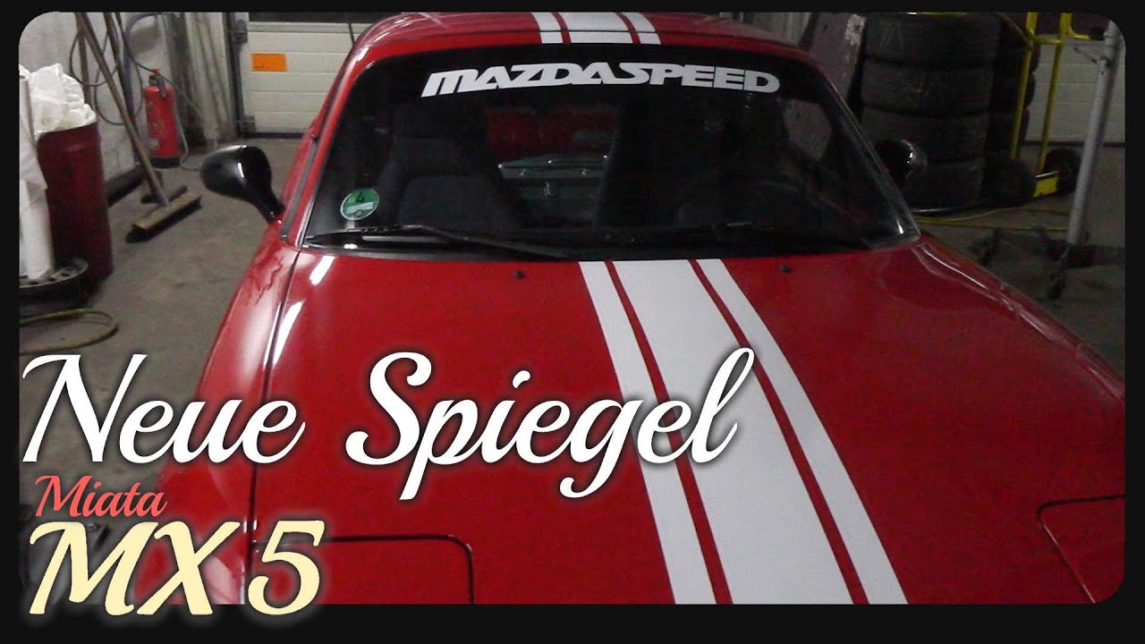 MX5 NB Spiegel am NA  | Mazda MX-5 (Miata)