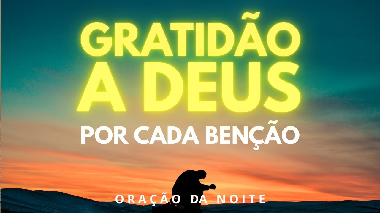 ORAÇÃO DE GRATIDÃO PODEROSA | Para Dormir em Paz