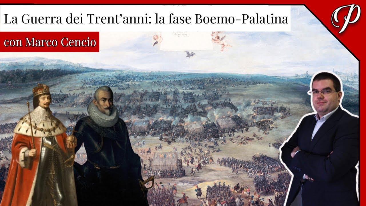 LIVE #95 &bull; LA GUERRA DEI TRENT'ANNI: LA FASE BOEMO-PALATINA (con Marco Cencio)
