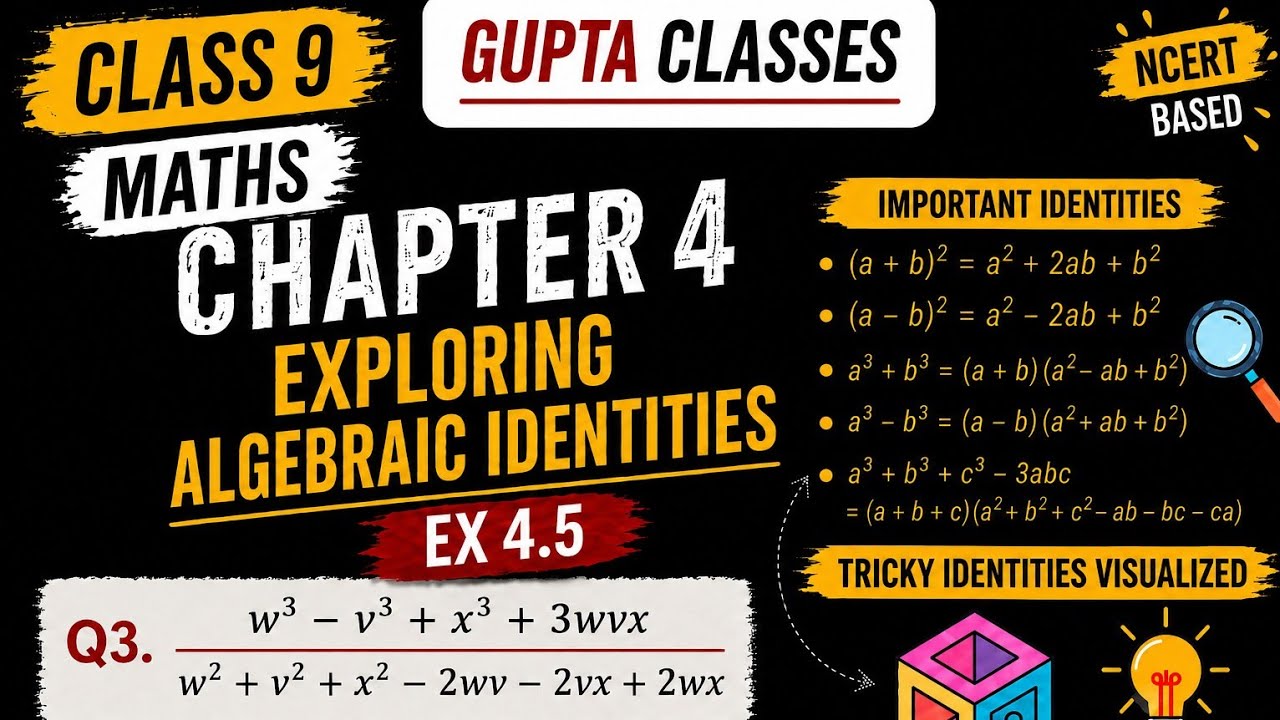 Gupta Classes class 9 maths chapter 4 Exploring Algebraic Identities Question 3 