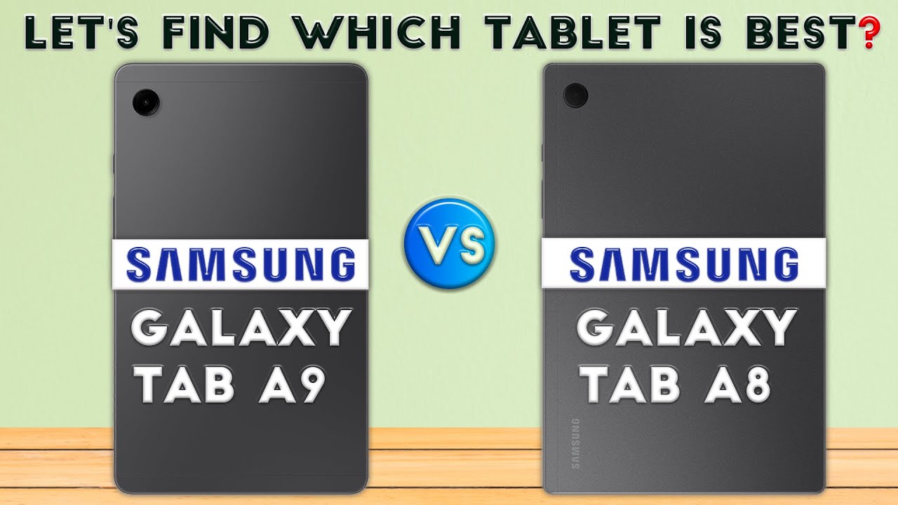Samsung Galaxy Tab A9 vs Samsung Galaxy Tab A8 : Which Tablet is Best For You❓😮