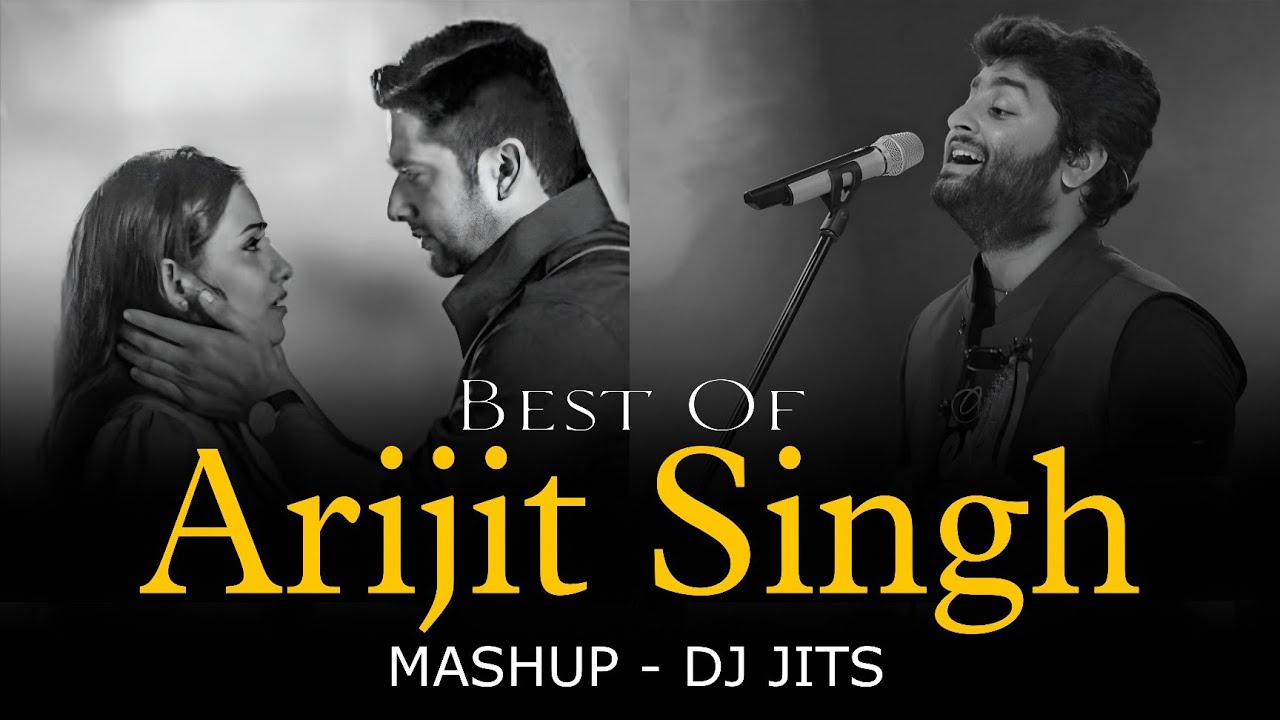 BEST OF ARIJIT SINGH MASHUP | DJ JITS | USKA HI BANANA | KHARIYAT PUCHHO | PHIR MOHABBAT | SATRANGA 