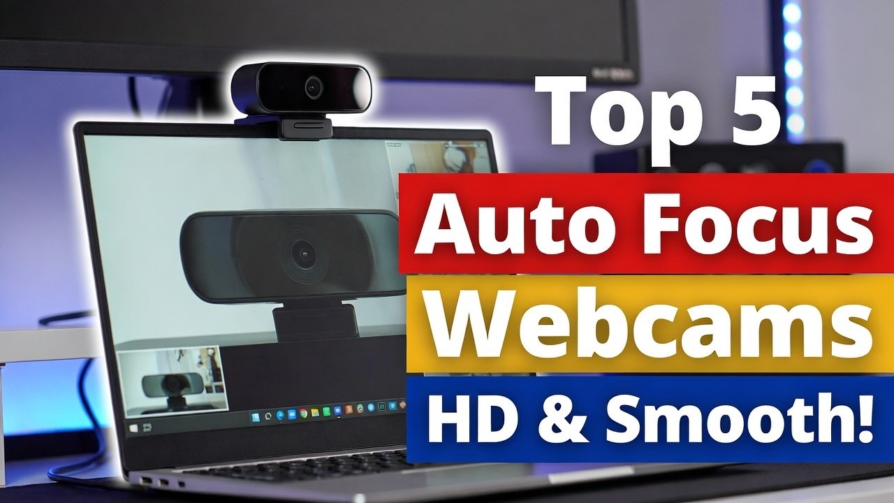 Top 5 Best Auto Focus Webcam For Laptop Streaming (Exclusive) 2026 Review Guide