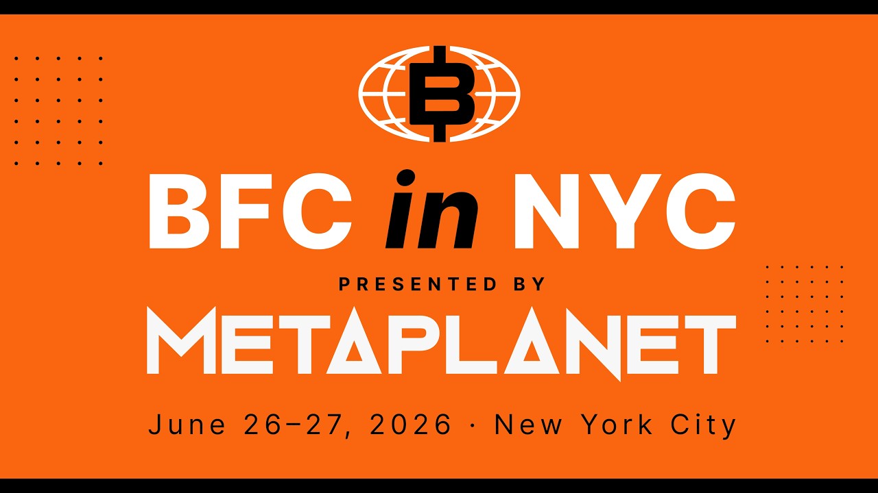 BFC in NYC presented by Metaplanet | Bitcoin for Corporations Symposium Livestream