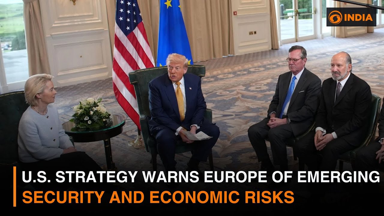 U.S. Strategy Warns Europe of Emerging Security and Economic Risks