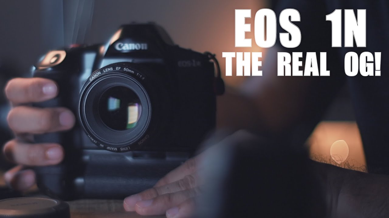 Canon EOS 1N Film Camera -  In 2022 & Beyond!