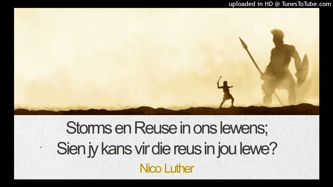 Storms en Reuse in ons lewens; Sien jy kans vir die reus in jou lewe?